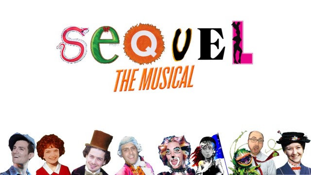 Sequel: The Musical!